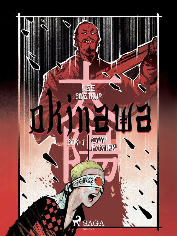 Okinawa 1: Camp Foster – E-bok – Laddas ner-Digitala böcker-Axiell-peaceofhome.se