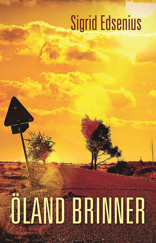 Öland brinner – E-bok – Laddas ner-Digitala böcker-Axiell-peaceofhome.se