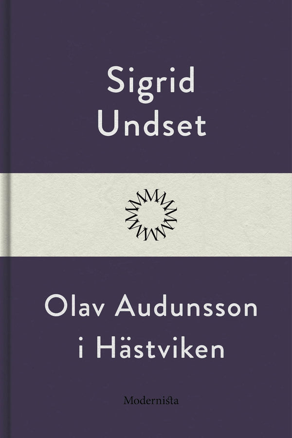 Olav Audunsson i Hästviken – E-bok – Laddas ner-Digitala böcker-Axiell-peaceofhome.se
