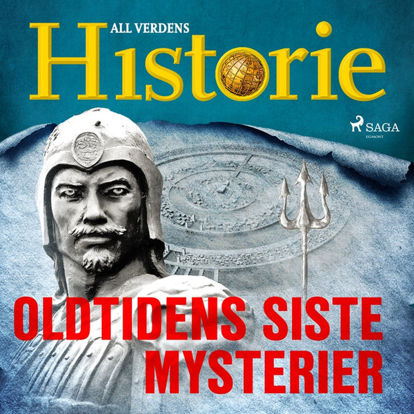 Oldtidens siste mysterier – Ljudbok – Laddas ner-Digitala böcker-Axiell-peaceofhome.se