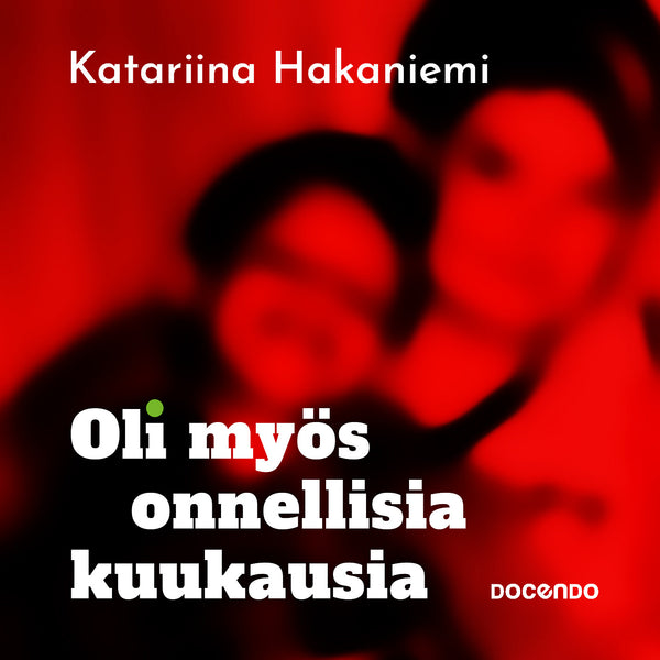 Oli myös onnellisia kuukausia – Ljudbok – Laddas ner-Digitala böcker-Axiell-peaceofhome.se