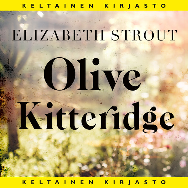 Olive Kitteridge – Ljudbok – Laddas ner-Digitala böcker-Axiell-peaceofhome.se