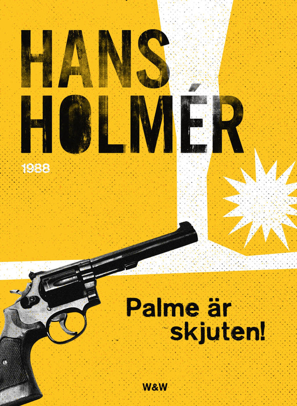 Olof Palme är skjuten! – E-bok – Laddas ner-Digitala böcker-Axiell-peaceofhome.se