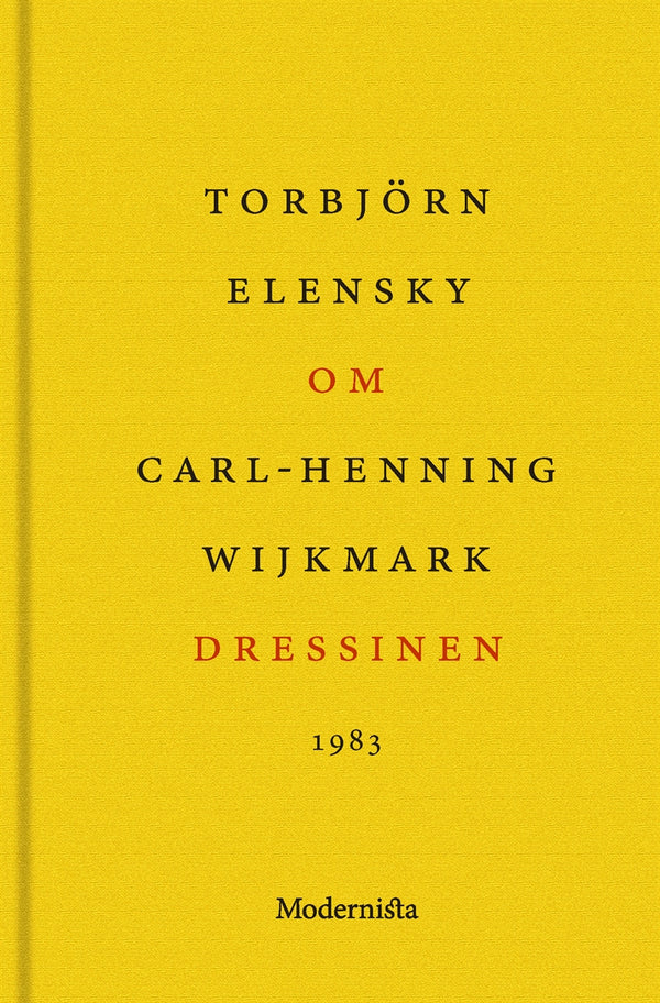 Om Dressinen av Carl-Henning Wijkmark – E-bok – Laddas ner-Digitala böcker-Axiell-peaceofhome.se