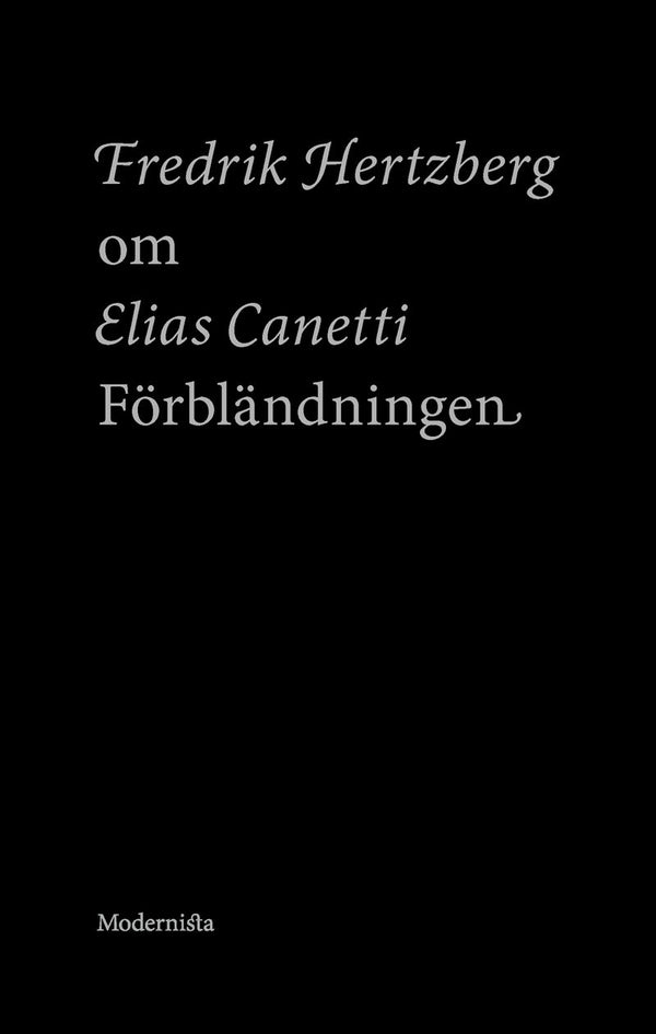 Om Förbländningen av Elias Canetti – E-bok – Laddas ner-Digitala böcker-Axiell-peaceofhome.se