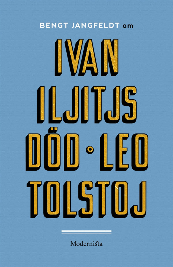 Om Ivan Iljitjs död av Leo Tolstoj – E-bok – Laddas ner-Digitala böcker-Axiell-peaceofhome.se