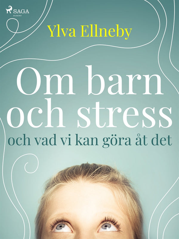 Om barn och stress och vad vi kan göra åt det – E-bok – Laddas ner-Digitala böcker-Axiell-peaceofhome.se