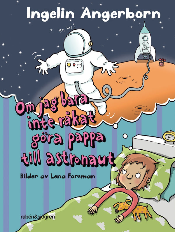 Om jag bara inte råkat göra pappa till astronaut – E-bok – Laddas ner-Digitala böcker-Axiell-peaceofhome.se