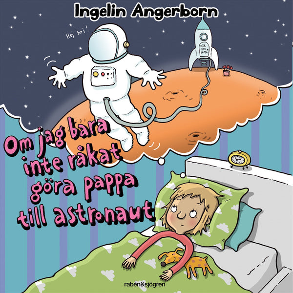 Om jag bara inte råkat göra pappa till astronaut – Ljudbok – Laddas ner-Digitala böcker-Axiell-peaceofhome.se