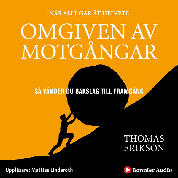 Omgiven av motgångar – Ljudbok – Laddas ner-Digitala böcker-Axiell-peaceofhome.se