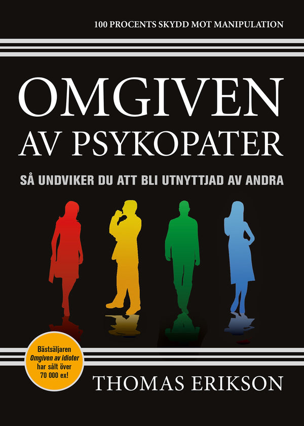 Omgiven av psykopater : så undviker du att bli utnyttjad av andra – E-bok – Laddas ner-Digitala böcker-Axiell-peaceofhome.se