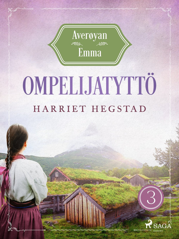 Ompelijatyttö – Averøyan Emma – E-bok – Laddas ner-Digitala böcker-Axiell-peaceofhome.se
