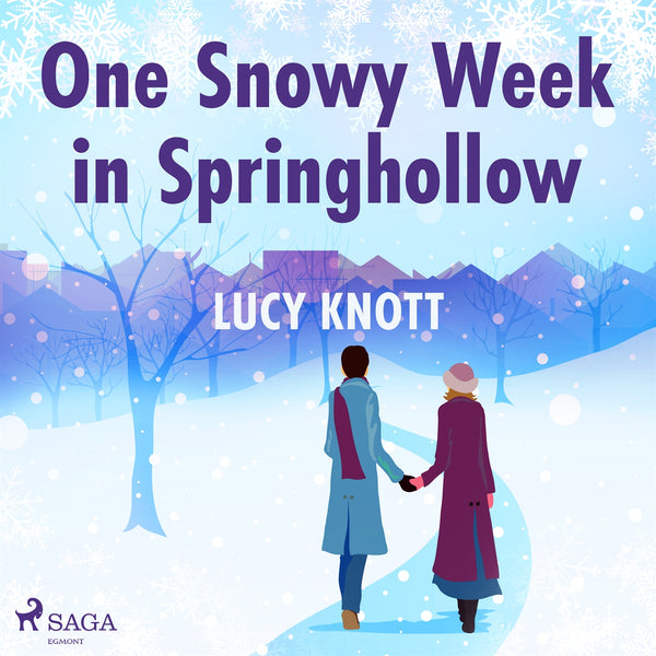 One Snowy Week in Springhollow – Ljudbok – Laddas ner-Digitala böcker-Axiell-peaceofhome.se