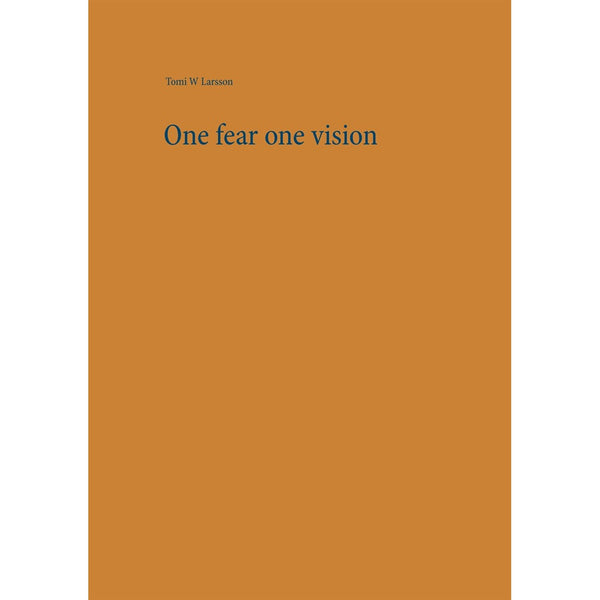 One fear one vision – E-bok – Laddas ner-Digitala böcker-Axiell-peaceofhome.se