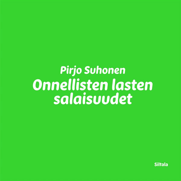 Onnellisten lasten salaisuudet – Ljudbok – Laddas ner-Digitala böcker-Axiell-peaceofhome.se