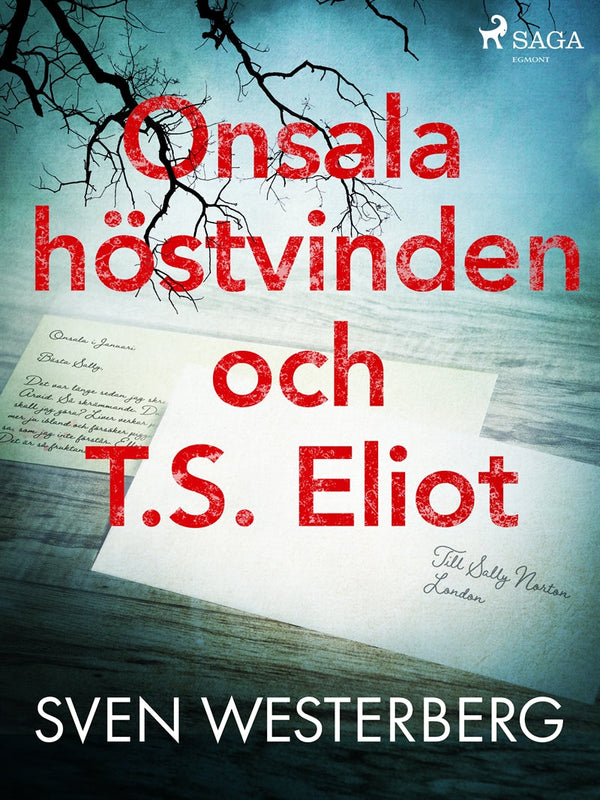 Onsala, höstvinden och T.S. Eliot – E-bok – Laddas ner-Digitala böcker-Axiell-peaceofhome.se