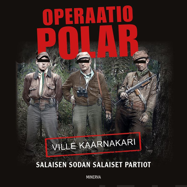 Operaatio Polar – Ljudbok – Laddas ner-Digitala böcker-Axiell-peaceofhome.se