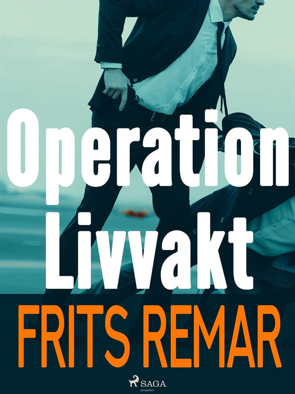 Operation Livvakt – E-bok – Laddas ner-Digitala böcker-Axiell-peaceofhome.se