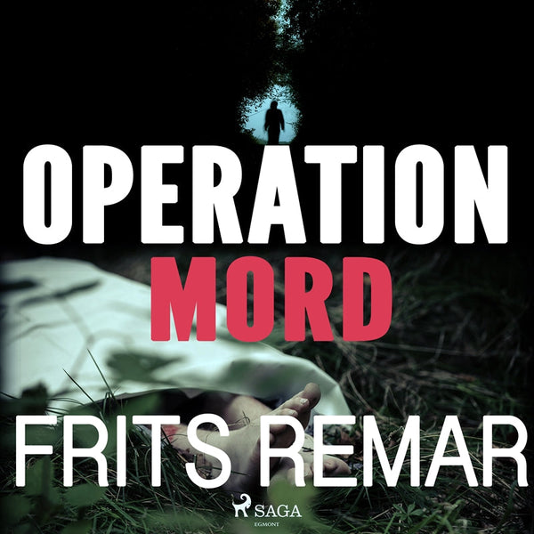 Operation Mord – Ljudbok – Laddas ner-Digitala böcker-Axiell-peaceofhome.se