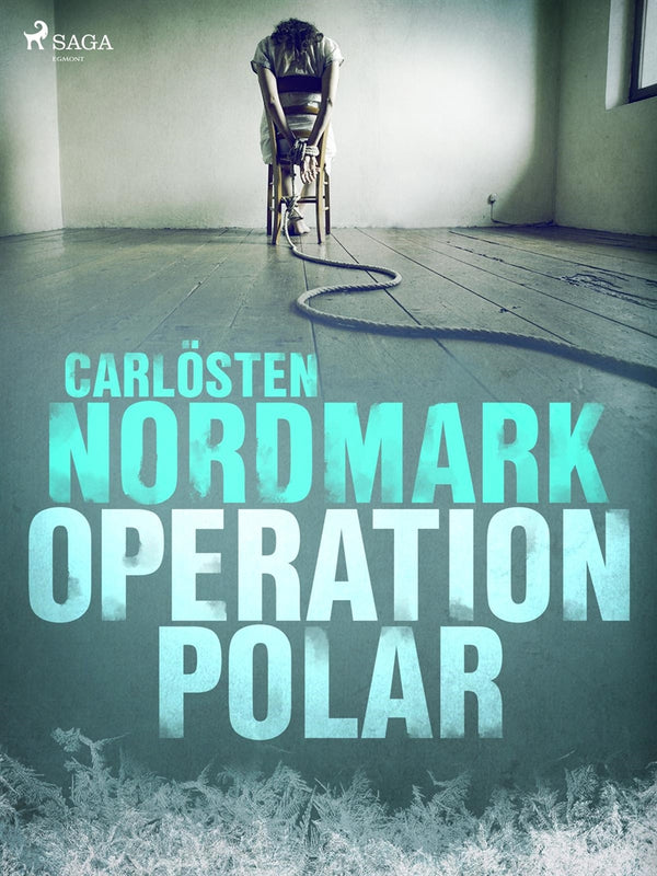 Operation Polar – E-bok – Laddas ner-Digitala böcker-Axiell-peaceofhome.se