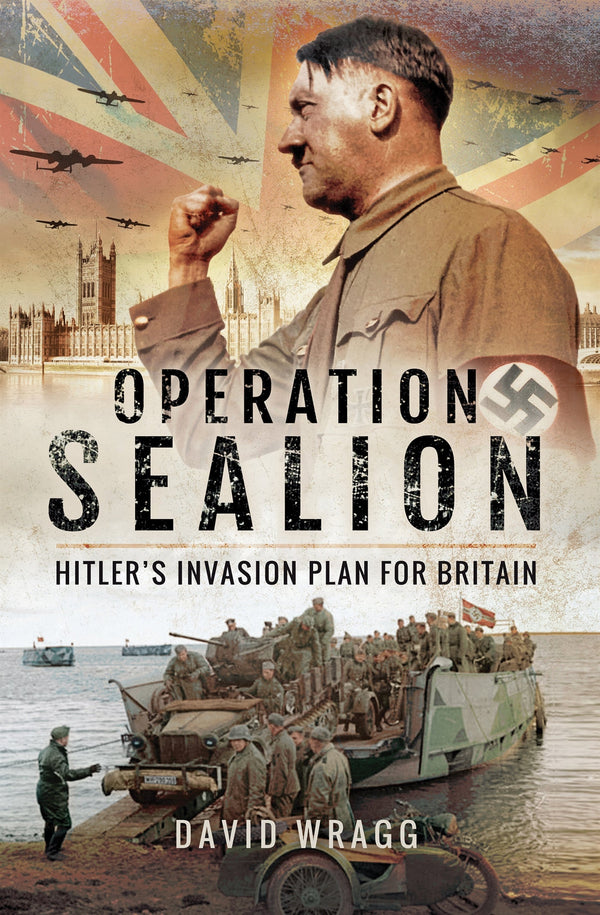 Operation Sealion: Hitler's Invasion Plan for Britain – E-bok – Laddas ner-Digitala böcker-Axiell-peaceofhome.se