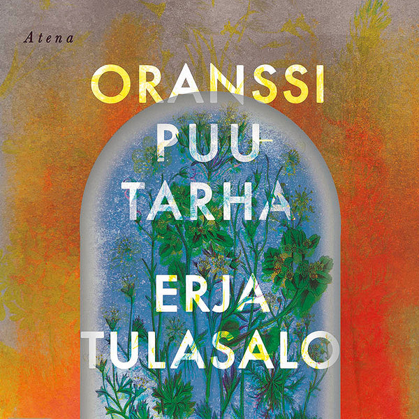 Oranssi puutarha – Ljudbok – Laddas ner-Digitala böcker-Axiell-peaceofhome.se