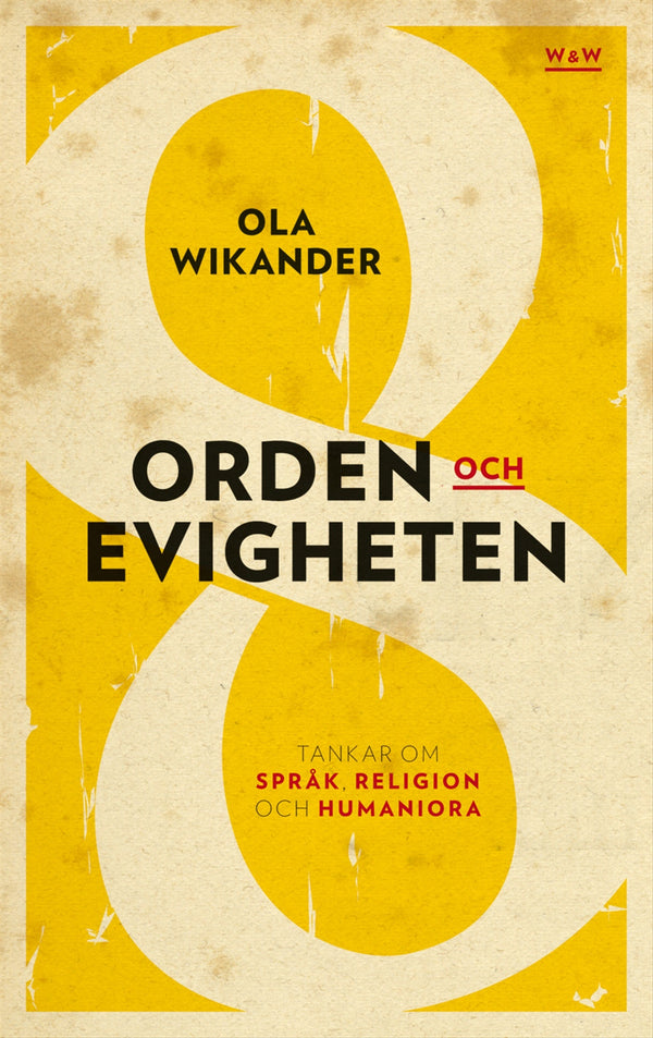 Orden och evigheten : tankar om språk, religion och humaniora – E-bok – Laddas ner-Digitala böcker-Axiell-peaceofhome.se