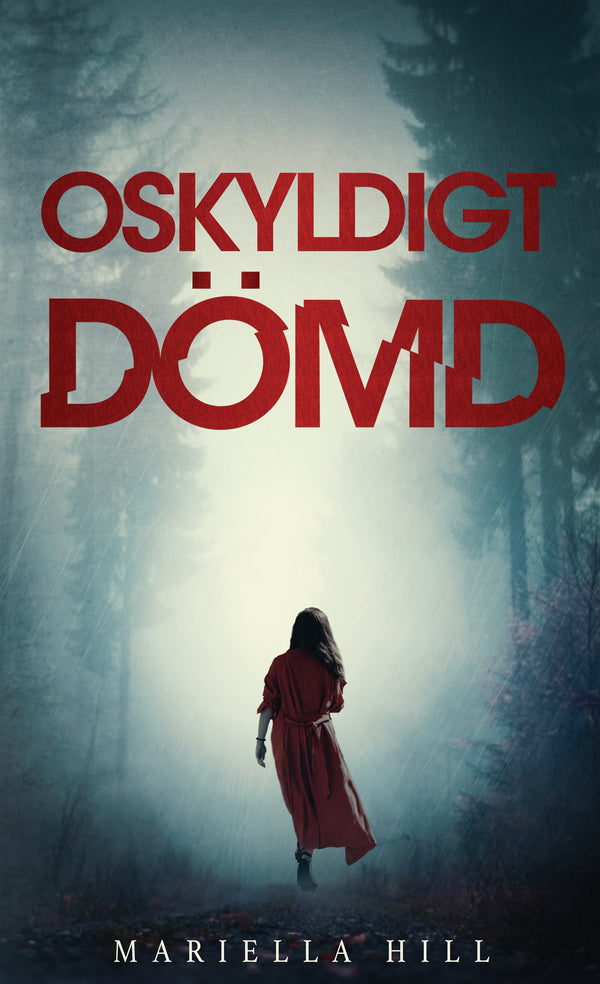 Oskyldigt dömd – E-bok – Laddas ner-Digitala böcker-Axiell-peaceofhome.se