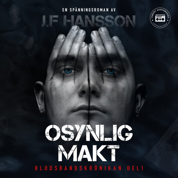 Osynlig makt: del 1 – Ljudbok – Laddas ner-Digitala böcker-Axiell-peaceofhome.se