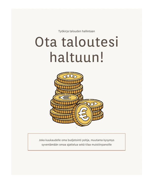 Ota taloutesi haltuun! – E-bok – Laddas ner-Digitala böcker-Axiell-peaceofhome.se