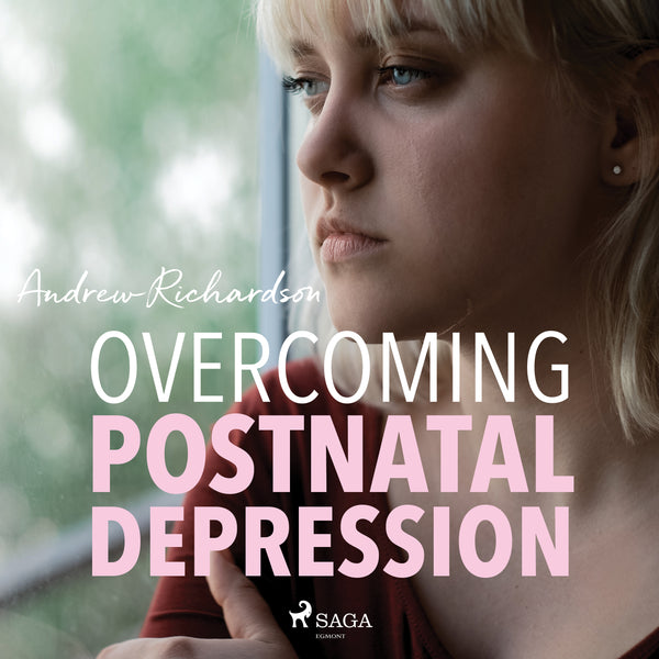 Overcoming Postnatal Depression – Ljudbok – Laddas ner-Digitala böcker-Axiell-peaceofhome.se