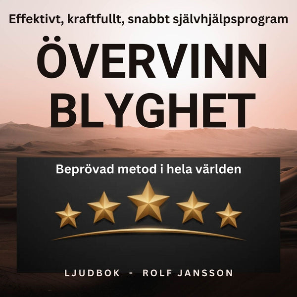 Övervinn blyghet. Effektiv, enkel och snabb självhjälp för dig som är blyg – Ljudbok – Laddas ner-Digitala böcker-Axiell-peaceofhome.se