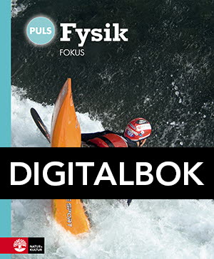 PULS Fysik 7-9 Fokus Digitalbok, fjärde upplagan-Digitala böcker-Natur & Kultur Digital-peaceofhome.se