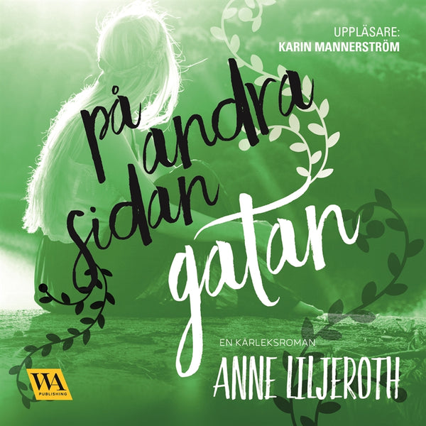 På andra sidan gatan – Ljudbok – Laddas ner-Digitala böcker-Axiell-peaceofhome.se