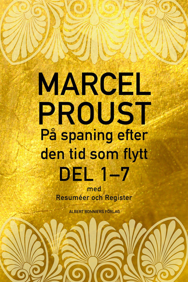 På spaning efter den tid som flytt. D 1-8, Samlingsvolym – E-bok – Laddas ner-Digitala böcker-Axiell-peaceofhome.se