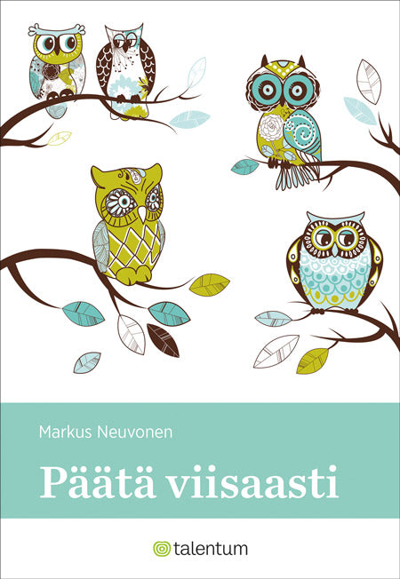 Päätä viisaasti – E-bok – Laddas ner-Digitala böcker-Axiell-peaceofhome.se