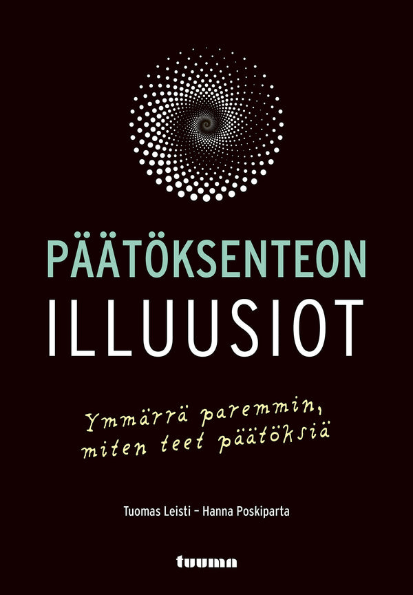 Päätöksenteon illuusiot – E-bok – Laddas ner-Digitala böcker-Axiell-peaceofhome.se