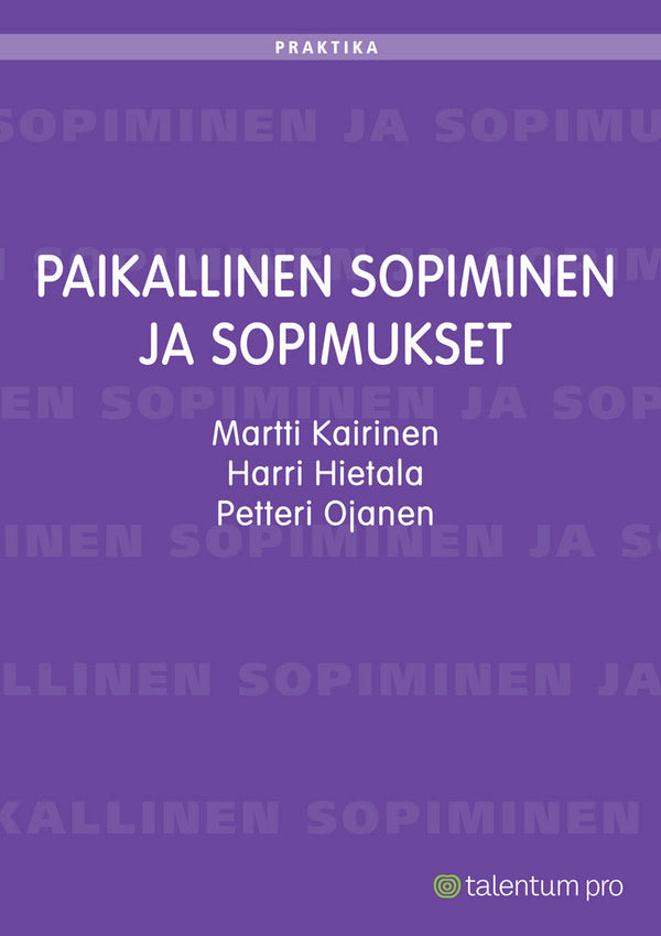 Paikallinen sopiminen ja sopimukset – E-bok – Laddas ner-Digitala böcker-Axiell-peaceofhome.se