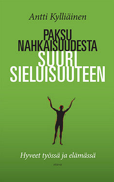 Paksunahkaisuudesta suurisieluisuuteen – E-bok – Laddas ner-Digitala böcker-Axiell-peaceofhome.se