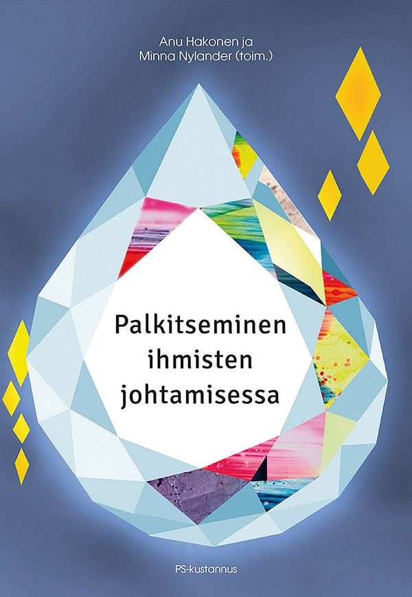 Palkitseminen ihmisten johtamisessa – E-bok – Laddas ner-Digitala böcker-Axiell-peaceofhome.se