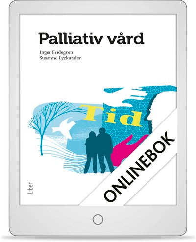 Palliativ vård uppl 2 Onlinebok (12 mån)-Digitala böcker-Liber-peaceofhome.se