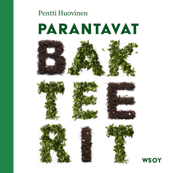 Parantavat bakteerit – Ljudbok – Laddas ner-Digitala böcker-Axiell-peaceofhome.se