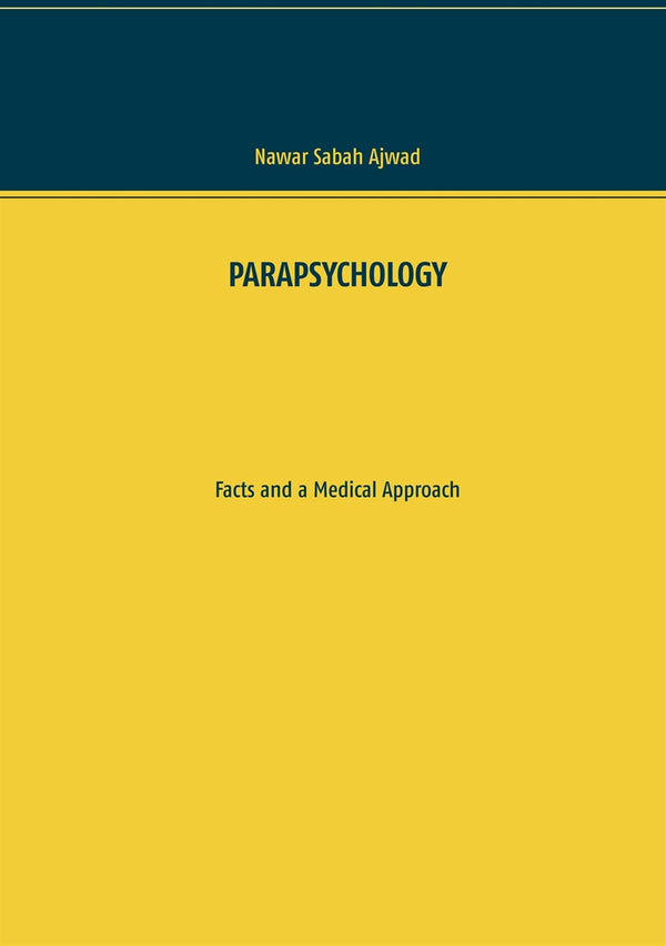 Parapsychology: Facts and a Medical Approach – E-bok – Laddas ner-Digitala böcker-Axiell-peaceofhome.se