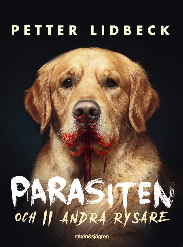 Parasiten : och 11 andra rysare – E-bok – Laddas ner-Digitala böcker-Axiell-peaceofhome.se