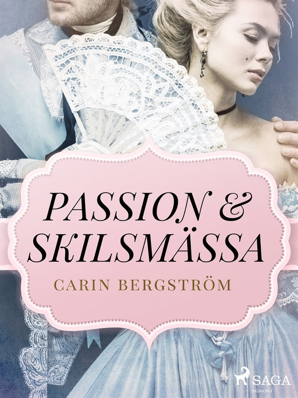 Passion &amp; skilsmässa – E-bok – Laddas ner-Digitala böcker-Axiell-peaceofhome.se