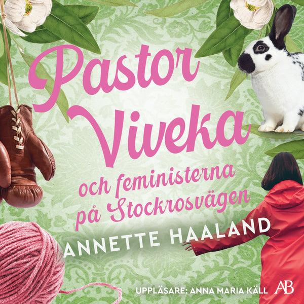 Pastor Viveka och feministerna på Stockrosvägen – Ljudbok – Laddas ner-Digitala böcker-Axiell-peaceofhome.se