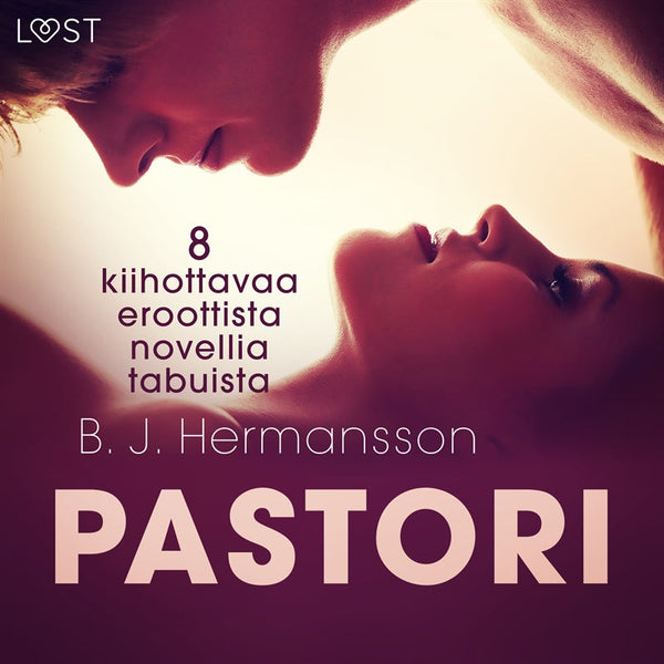 Pastori - 8 kiihottavaa eroottista novellia tabuista – Ljudbok – Laddas ner-Digitala böcker-Axiell-peaceofhome.se