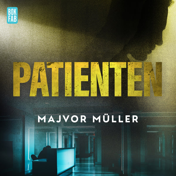 Patienten – Ljudbok – Laddas ner-Digitala böcker-Axiell-peaceofhome.se
