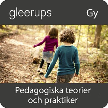 Pedagogiska teorier och praktiker, digitalt, elev, 6 mån-Digitala böcker-Gleerups Utbildning AB-peaceofhome.se