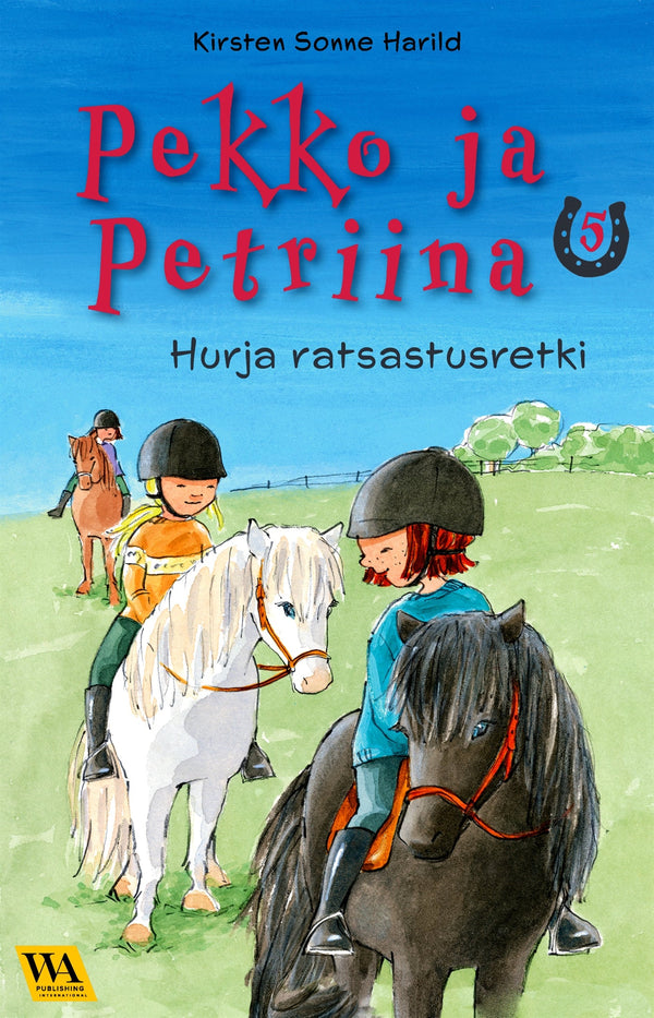 Pekko ja Petriina 5: Hurja ratsastusretki – E-bok – Laddas ner-Digitala böcker-Axiell-peaceofhome.se